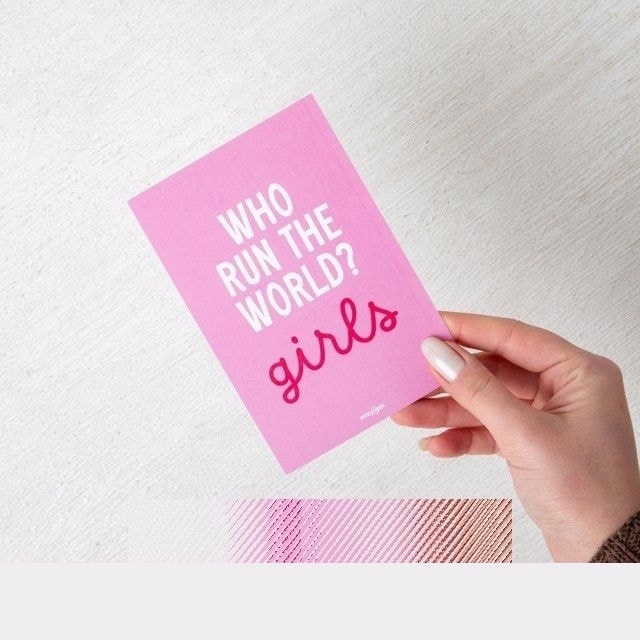 Who Run The World? Girls. Motto Kartı