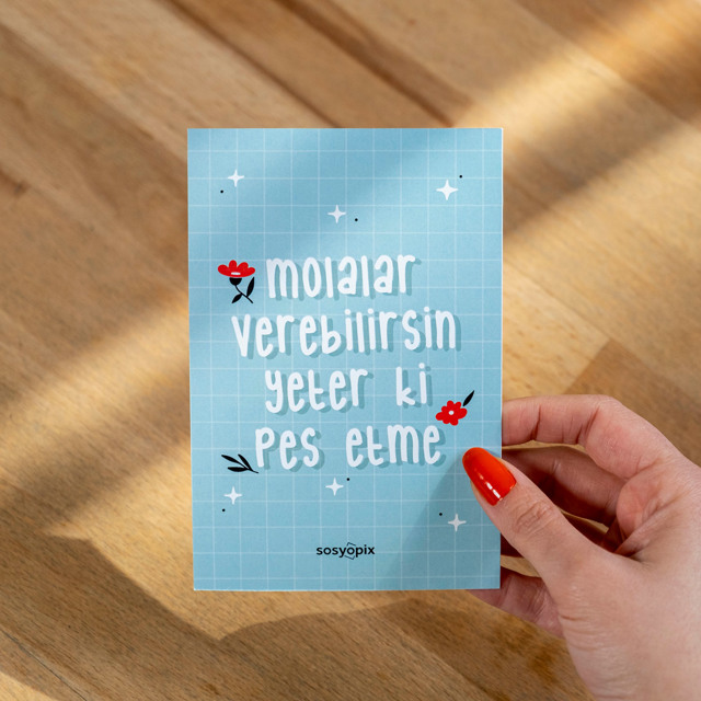 Asla Pes Etme Motto Kartı |Tekyerde