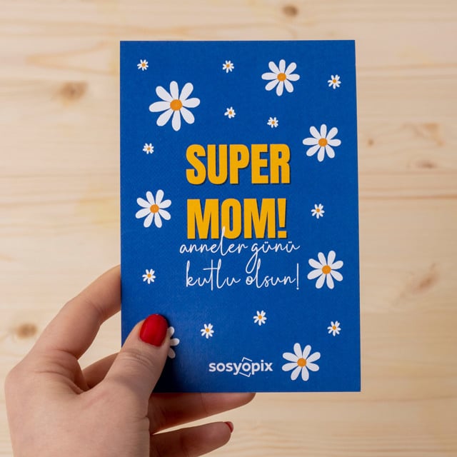 Süper Anne Mesajlı Motto Kart | Tekyerde