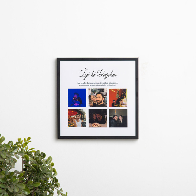 İyi ki Doğdun 6 Fotoğraflı 20x20 Yapışan Çerçeve | Tekyerde