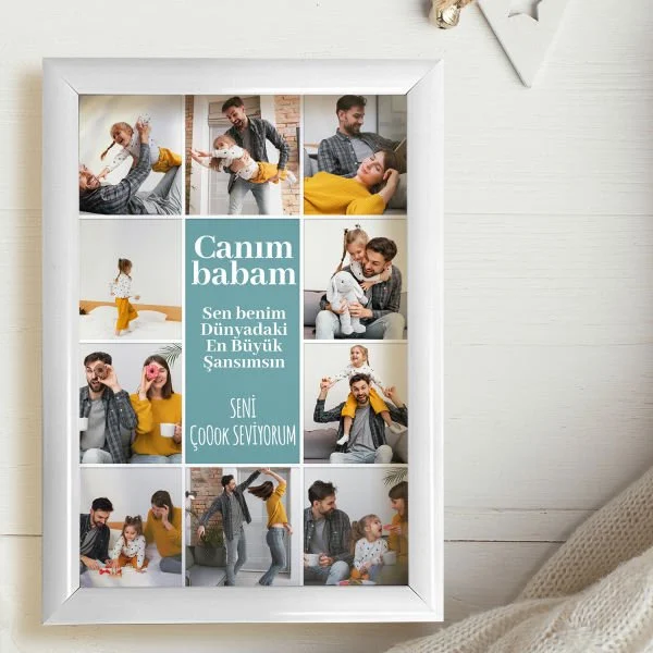 '' Canım Babam '' Tasarımlı Fotoğraf Baskı